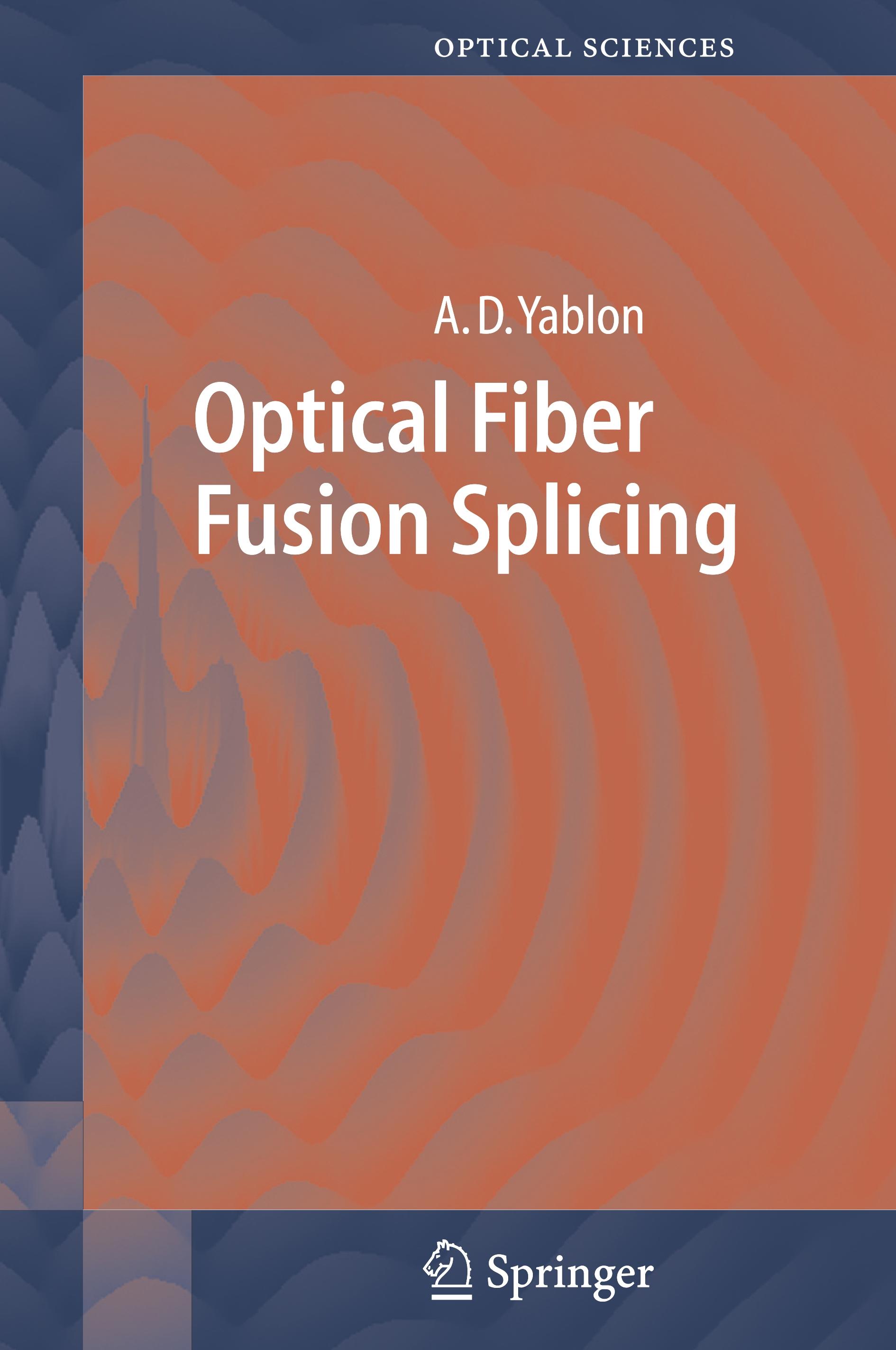 Vorderes Coverbild Optical Fiber Fusion Splicing