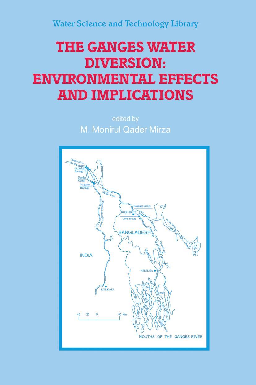 Vorderes Coverbild The Ganges Water Diversion: Environmental Effects and Implications