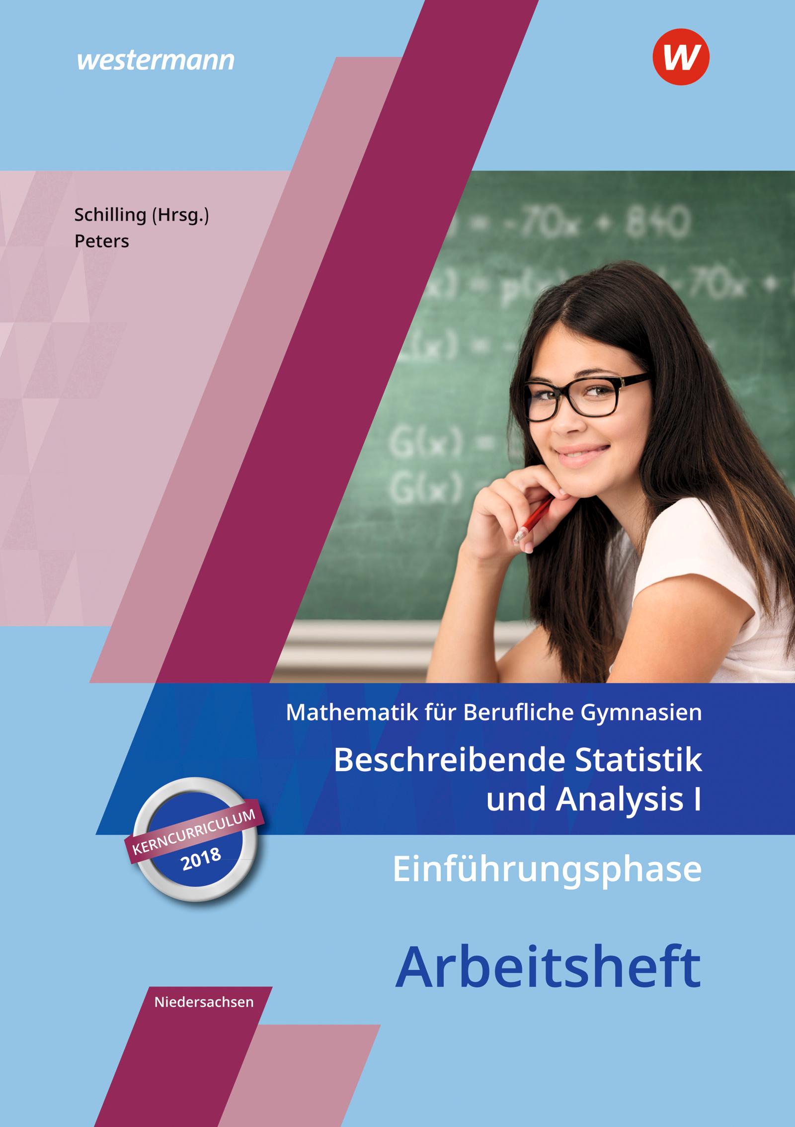Vorderes Coverbild Einführungsphase - Beschreibende Statistik und Analysis I: Arbeitsheft. Niedersachsen
