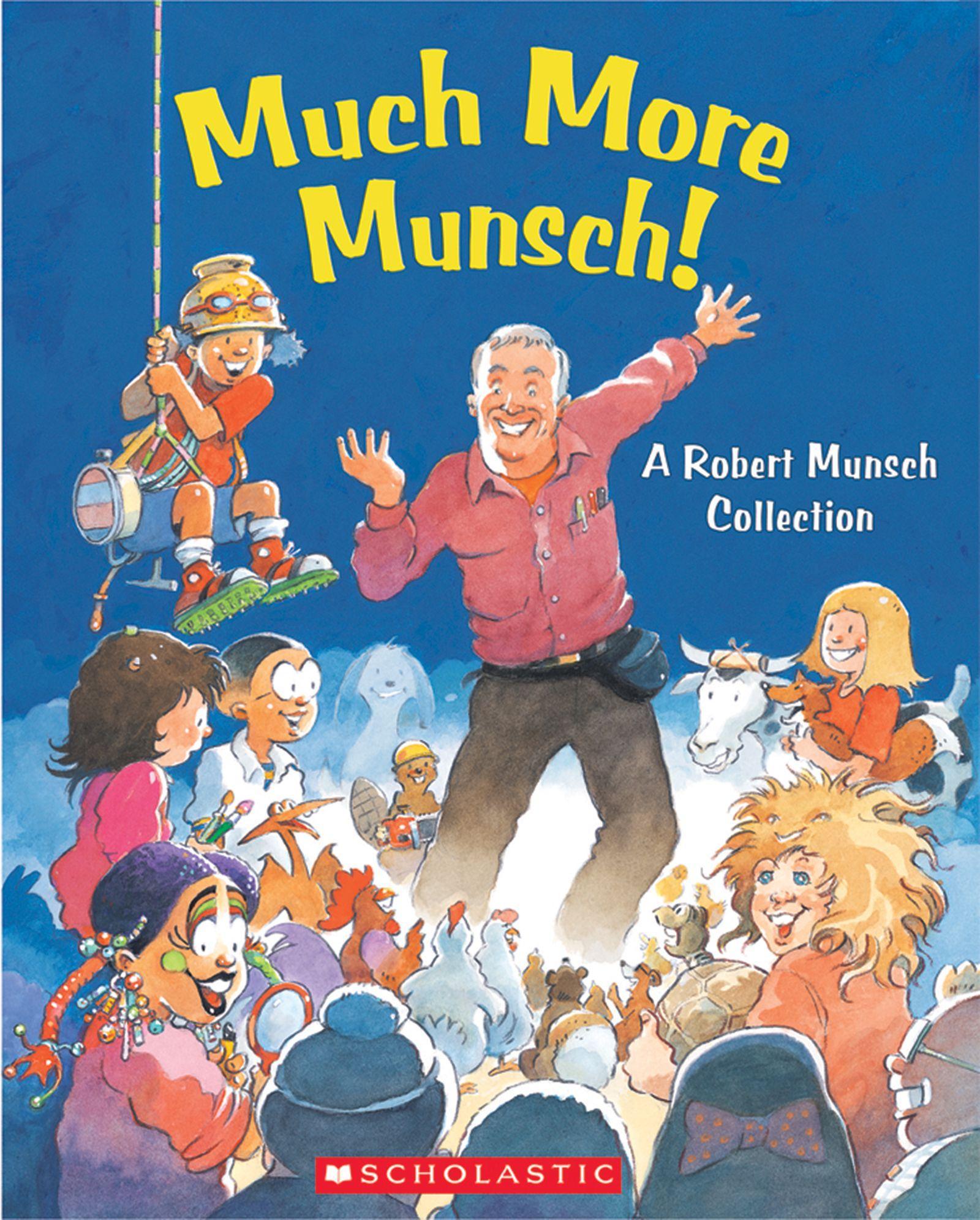 Vorderes Coverbild Much More Munsch!: A Robert Munsch Collection