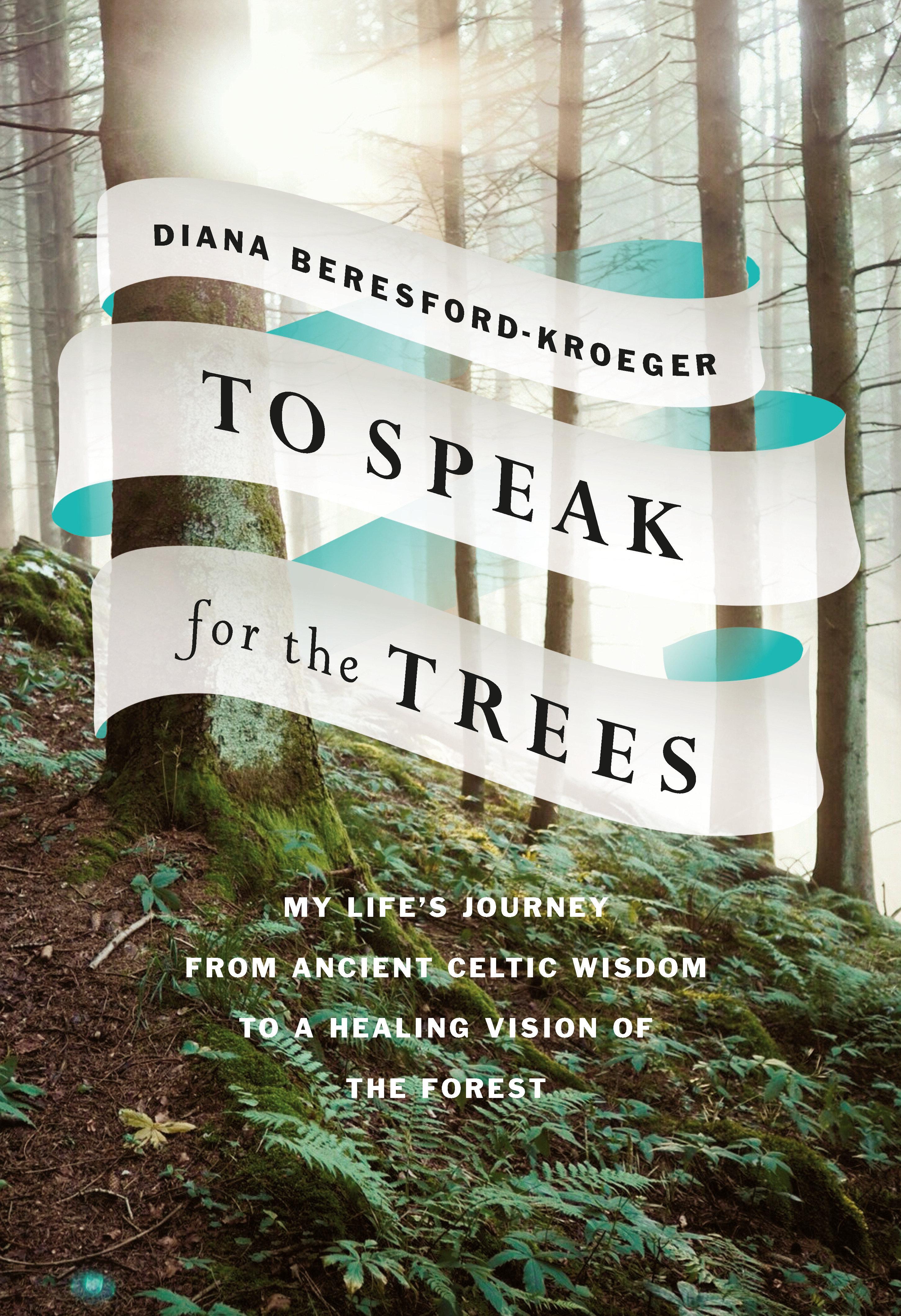 Vorderes Coverbild To Speak for the Trees