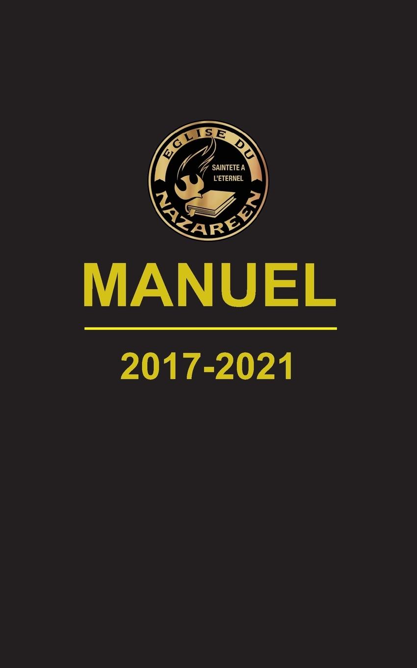Vorderes Coverbild Manuel, L'Église du Nazaréen, 2017-2021