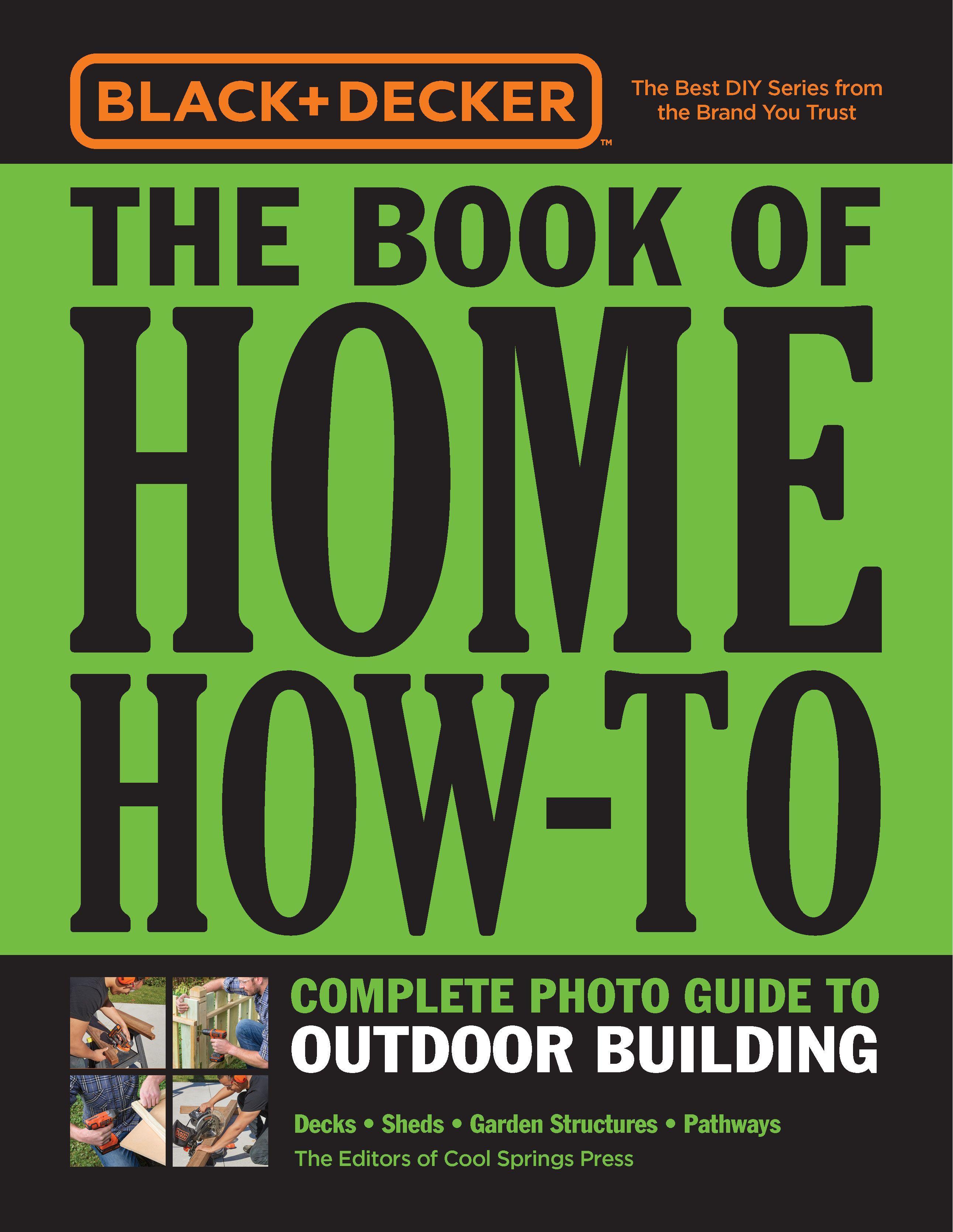 Vorderes Coverbild Black & Decker The Book of Home How-To Complete Photo Guide to Outdoor Building