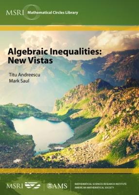 Vorderes Coverbild Algebraic Inequalities: New Vistas
