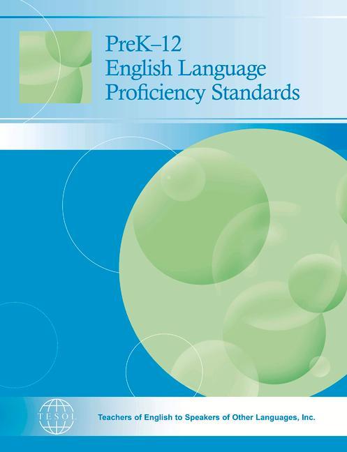 Vorderes Coverbild Prek-12 English Language Proficiency Standards