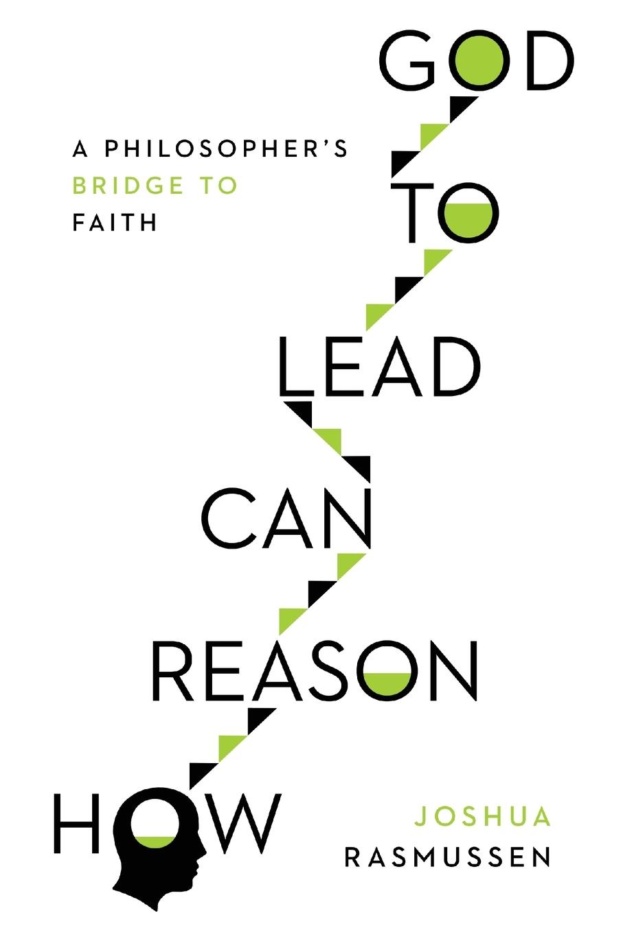 Vorderes Coverbild How Reason Can Lead to God