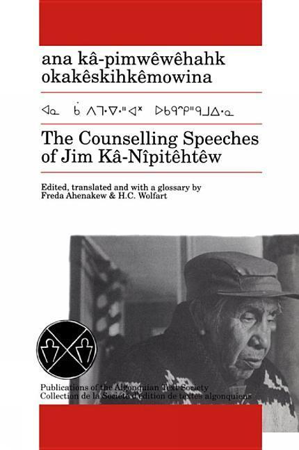 Vorderes Coverbild The Counselling Speeches of Jim Ka-Nipitehtew