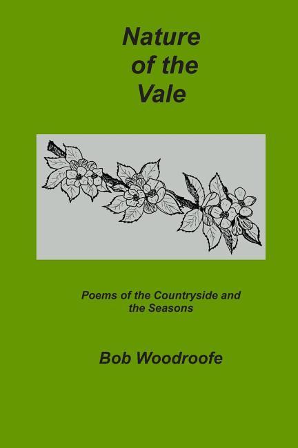 Vorderes Coverbild Nature of the Vale: Poems of the Countryside and the Seasons