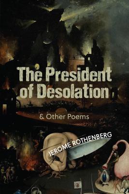 Vorderes Coverbild The President of Desolation & Other Poems
