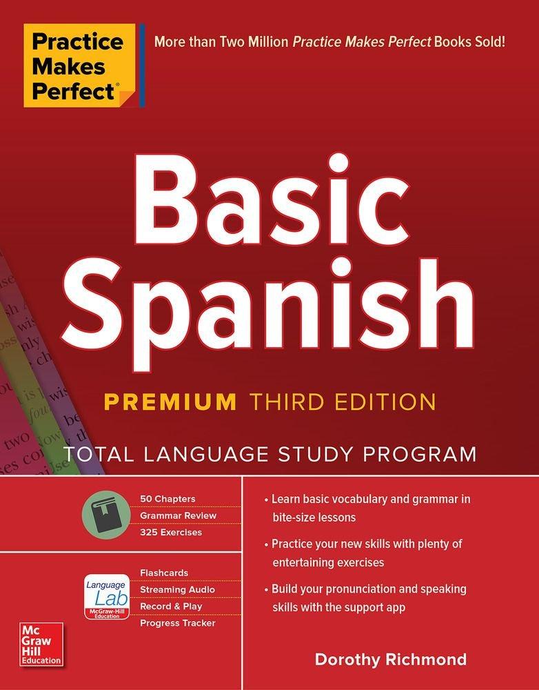 Vorderes Coverbild Practice Makes Perfect: Basic Spanish, Premium Third Edition
