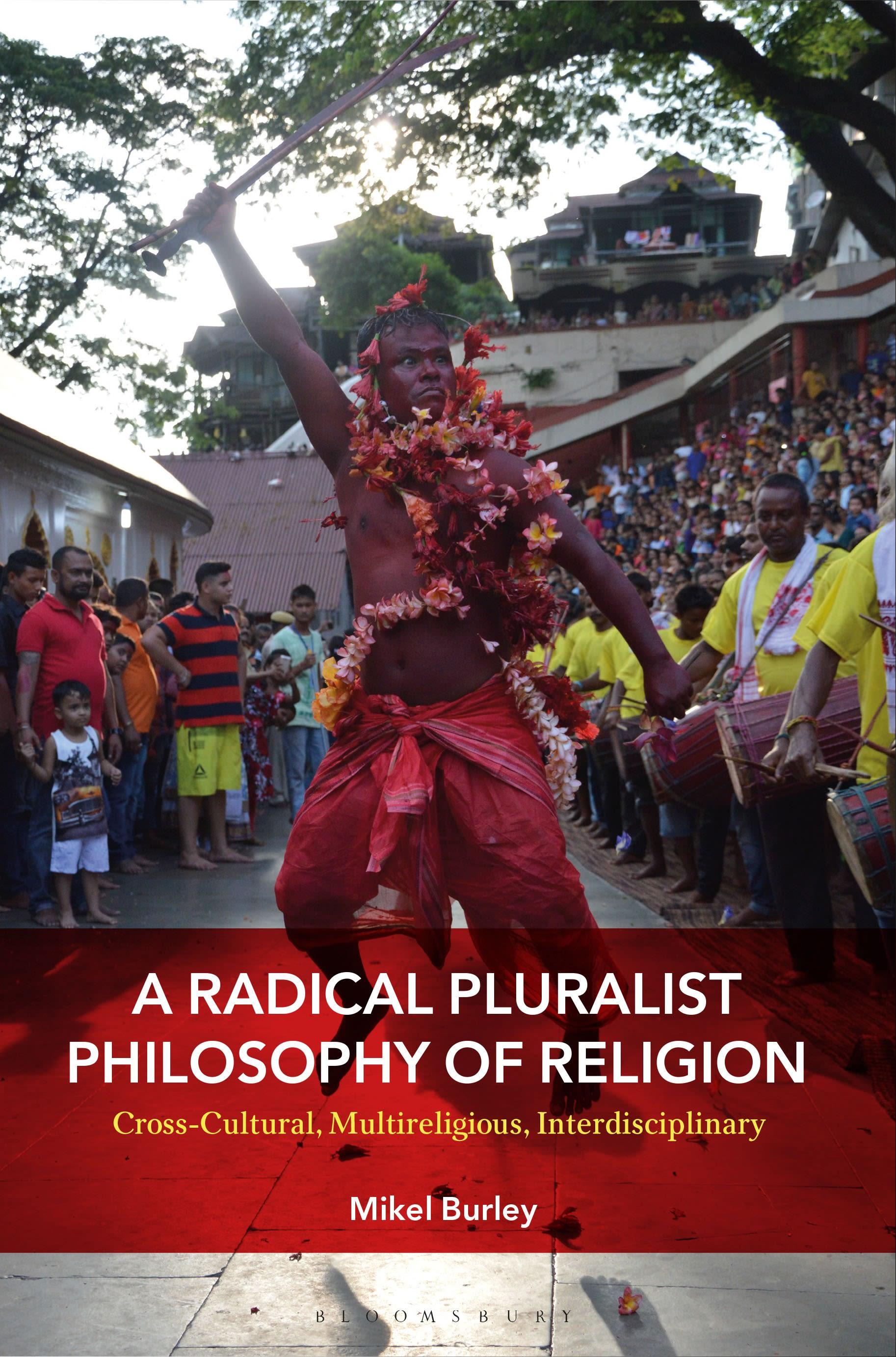 Vorderes Coverbild A Radical Pluralist Philosophy of Religion