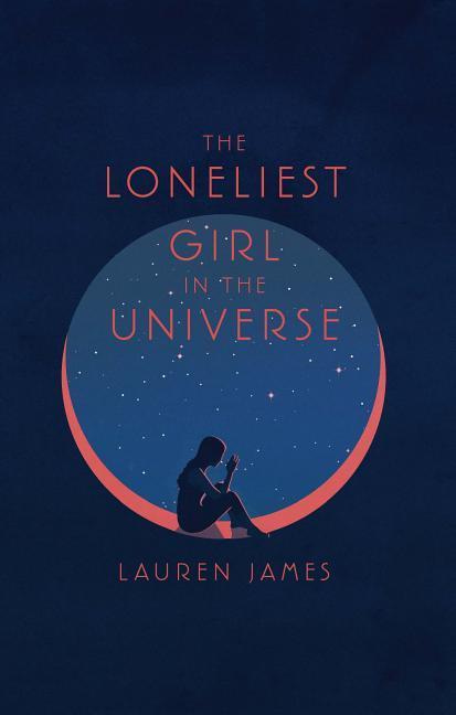 Vorderes Coverbild The Loneliest Girl in the Universe