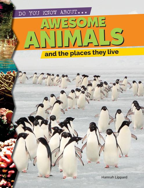 Vorderes Coverbild Awesome Animals and the Places They Live