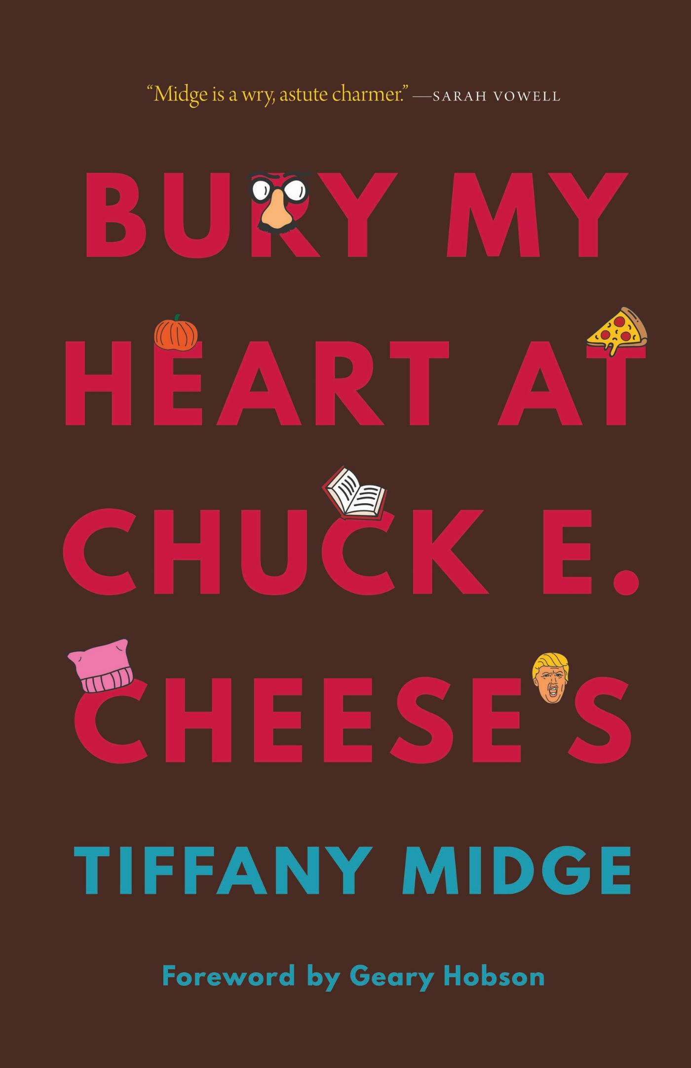 Vorderes Coverbild Bury My Heart at Chuck E. Cheese's