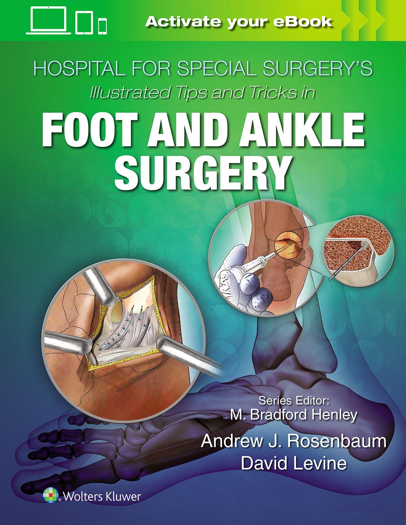 Vorderes Coverbild Hospital for Special Surgery's Illustrated Tips and Tricks in Foot and Ankle Surgery