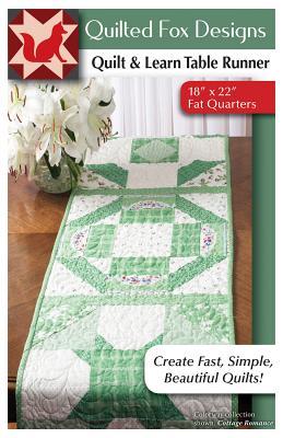 Vorderes Coverbild Quilt & Learn Table Runner Quilt Pattern