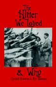 Vorderes Coverbild The Hitler We Loved & Why