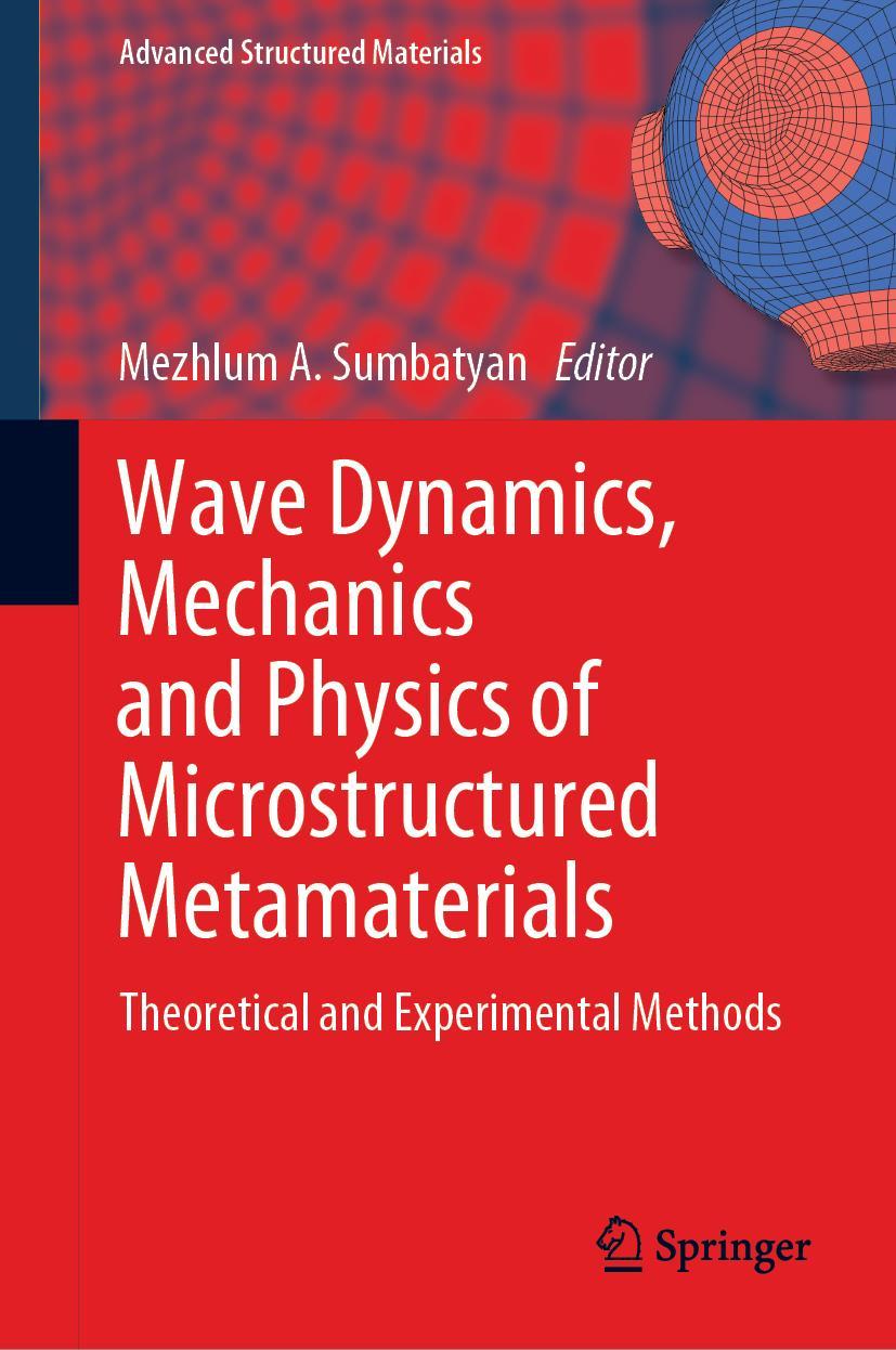 Vorderes Coverbild Wave Dynamics, Mechanics and Physics of Microstructured Metamaterials