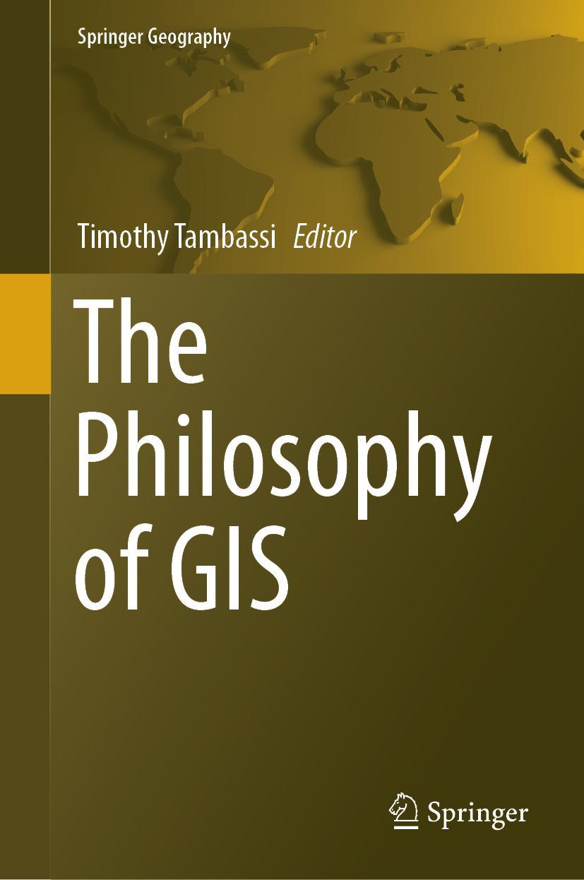 Vorderes Coverbild The Philosophy of GIS