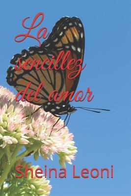 Vorderes Coverbild La sencillez del amor