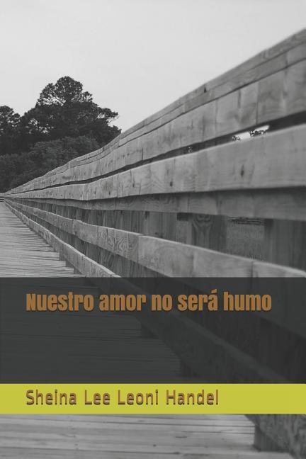 Vorderes Coverbild Nuestro Amor No Será Humo