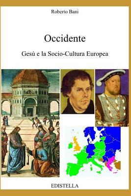 Vorderes Coverbild Occidente - Gesù E La Socio-Cultura Europea