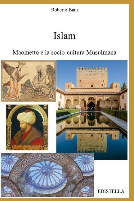 Vorderes Coverbild Islam - Maometto E La Socio-Cultura Musulmana