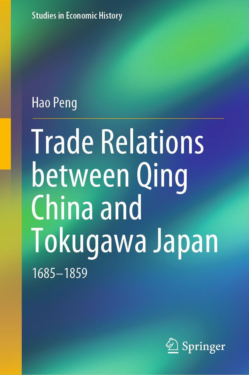 Vorderes Coverbild Trade Relations between Qing China and Tokugawa Japan
