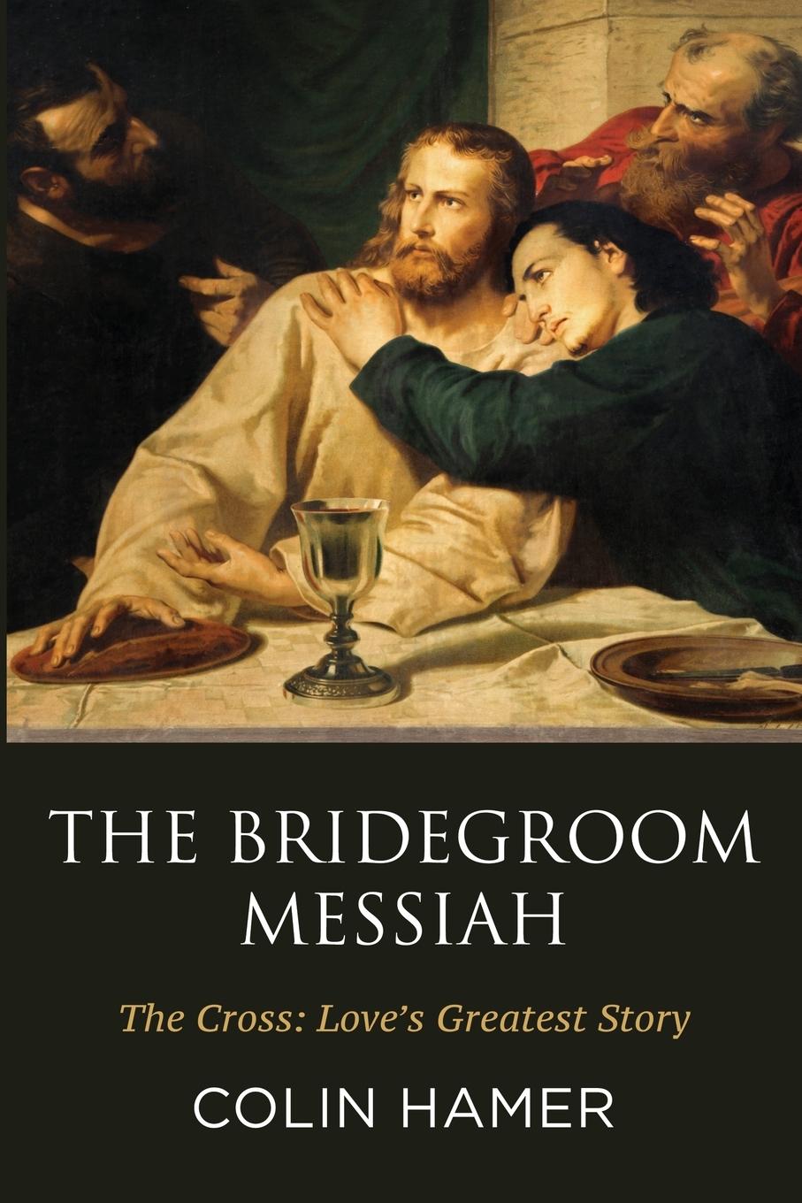 Vorderes Coverbild The Bridegroom Messiah