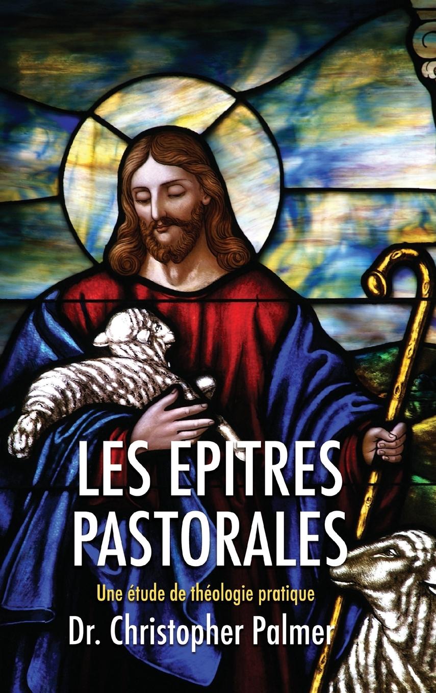 Vorderes Coverbild Les Epitres Pastorales