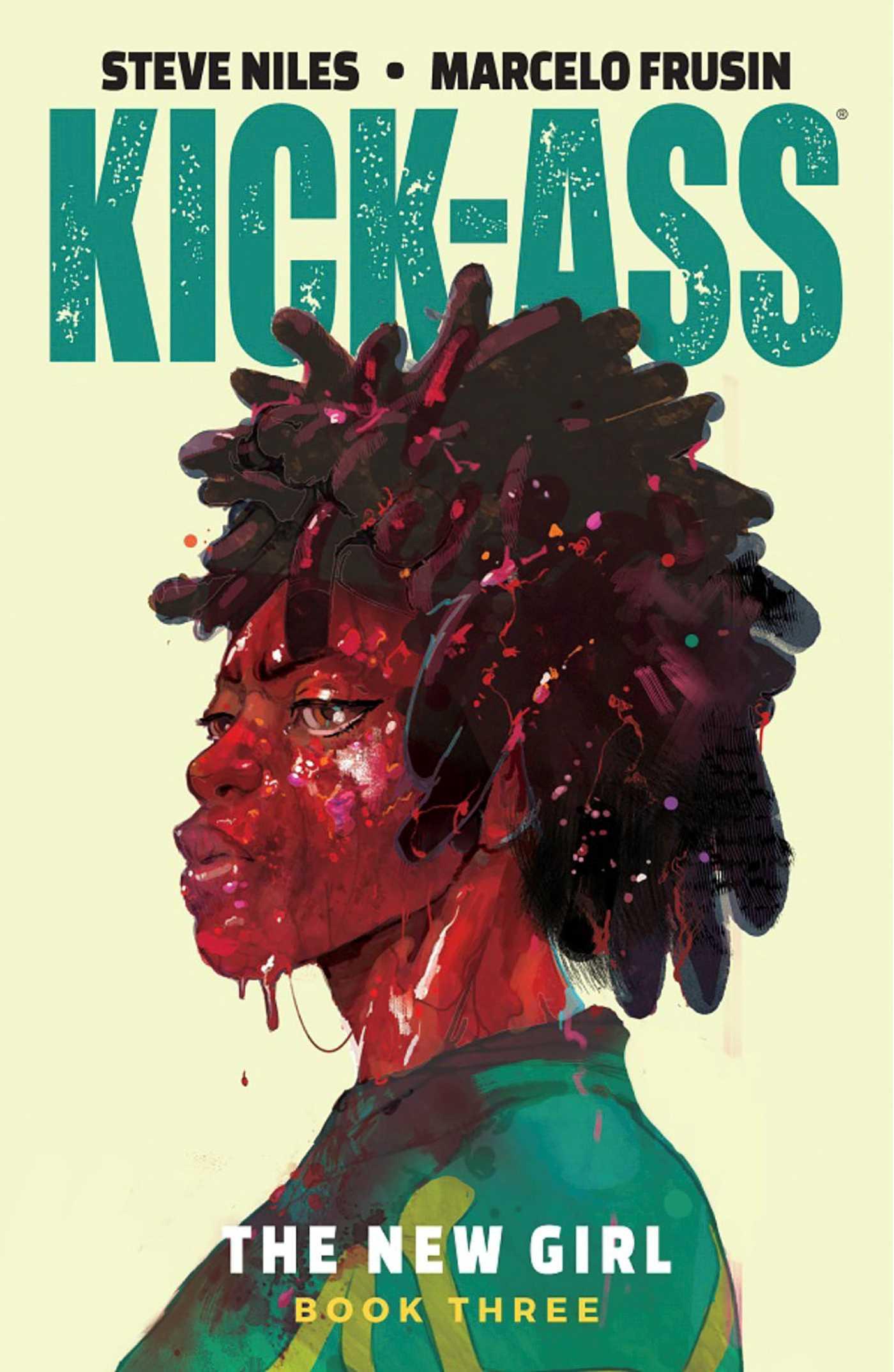 Vorderes Coverbild Kick-Ass: The New Girl Volume 3
