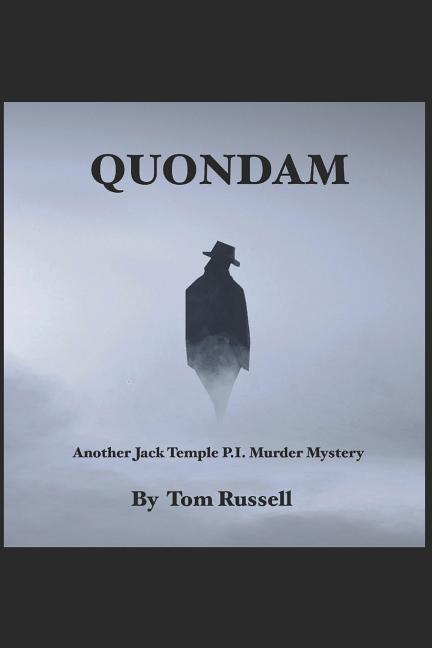 Vorderes Coverbild Quondam: Another Jack Temple P.I. Murder Mystery