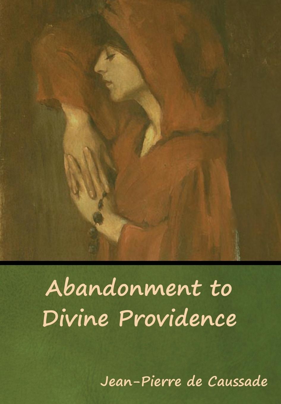 Vorderes Coverbild Abandonment to Divine Providence