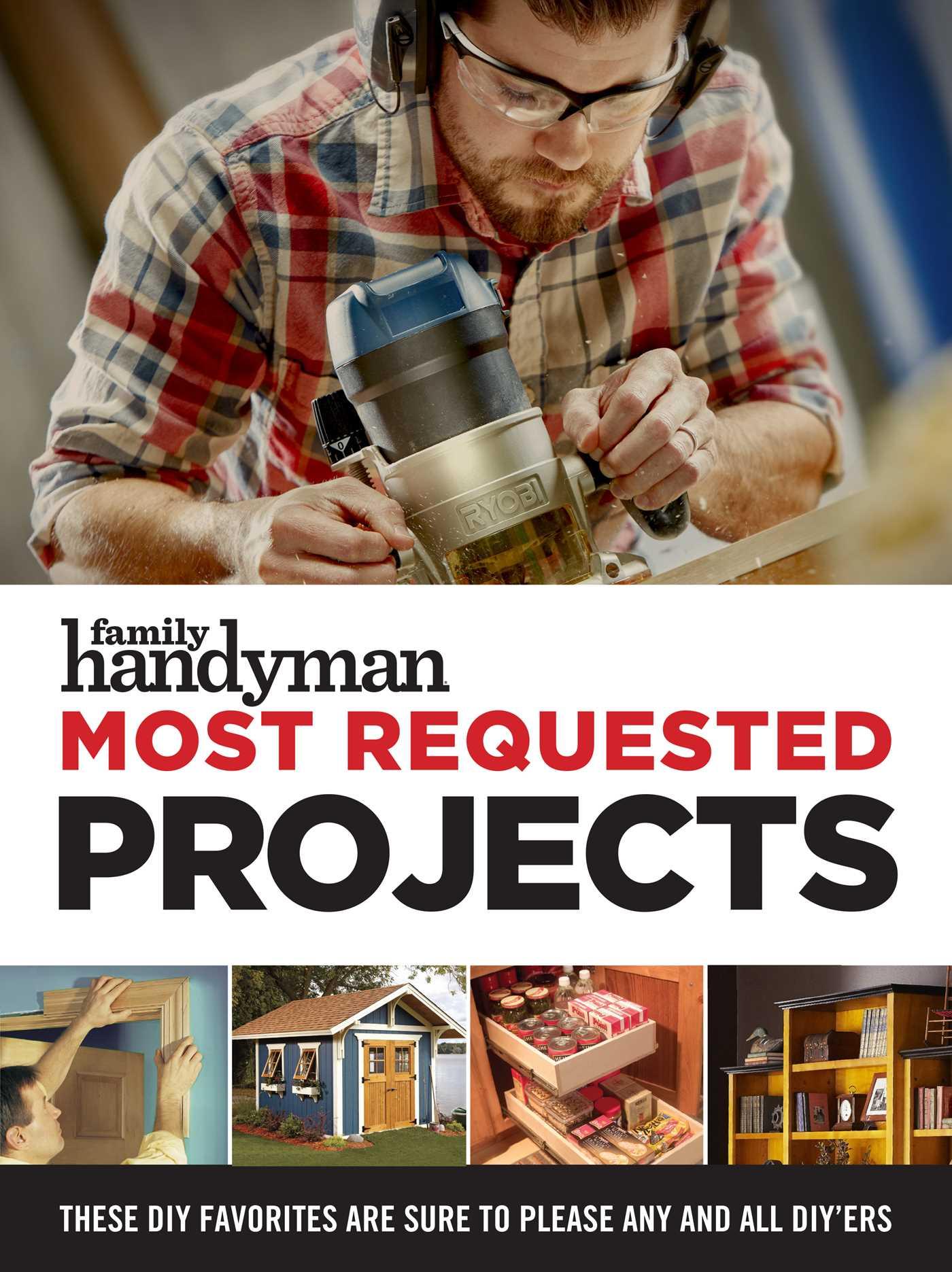 Vorderes Coverbild Family Handyman Most Requested Projects