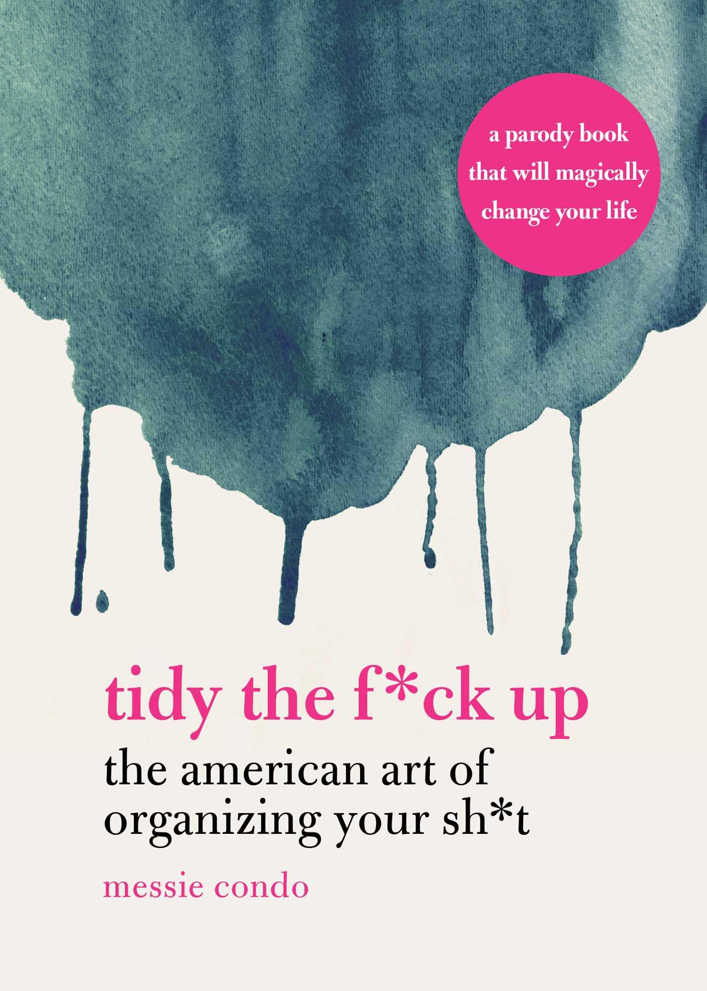 Vorderes Coverbild Tidy the F*ck Up