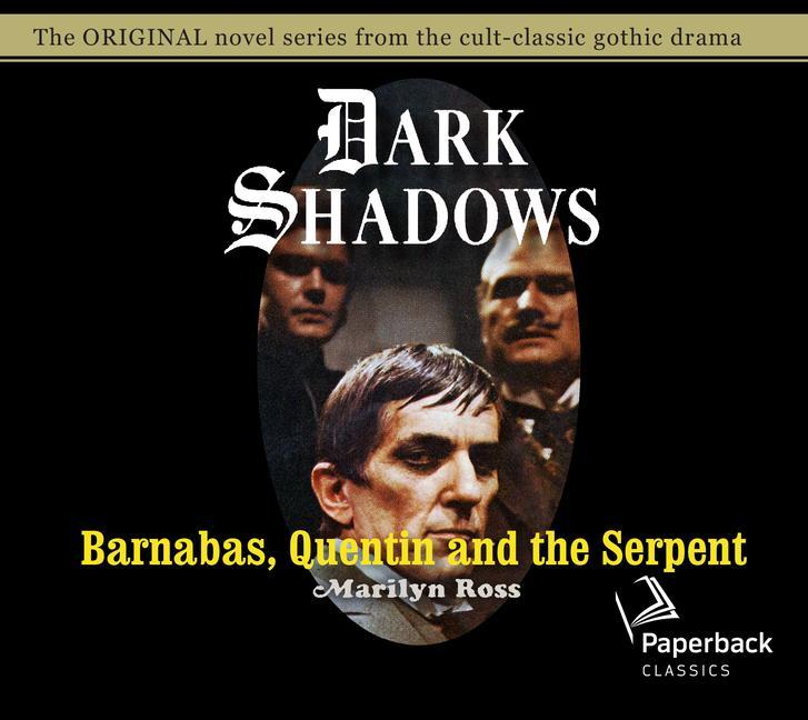 Vorderes Coverbild Barnabas, Quentin and the Serpent: Volume 24