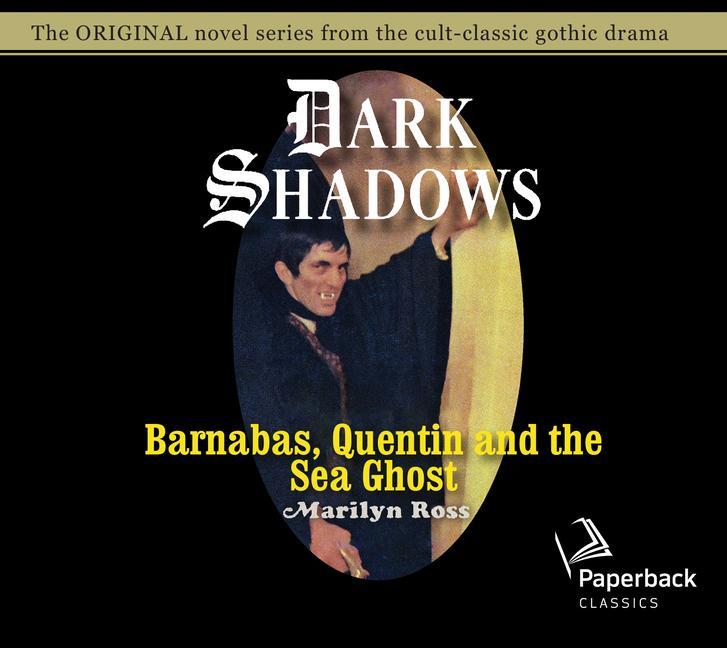 Vorderes Coverbild Barnabas, Quentin and the Sea Ghost: Volume 29