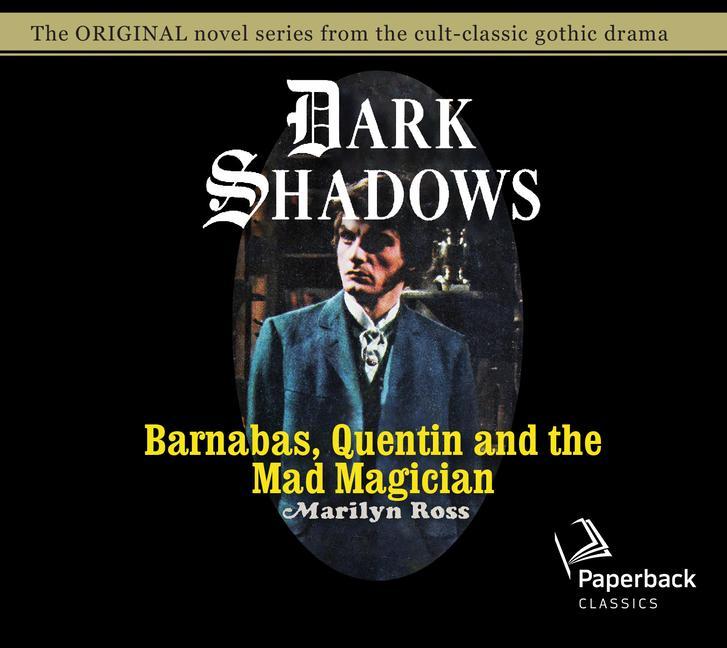 Vorderes Coverbild Barnabas, Quentin and the Mad Magician: Volume 30