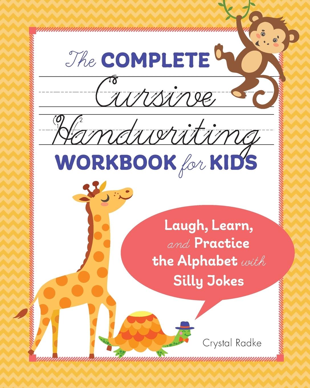 Vorderes Coverbild The Complete Cursive Handwriting Workbook for Kids