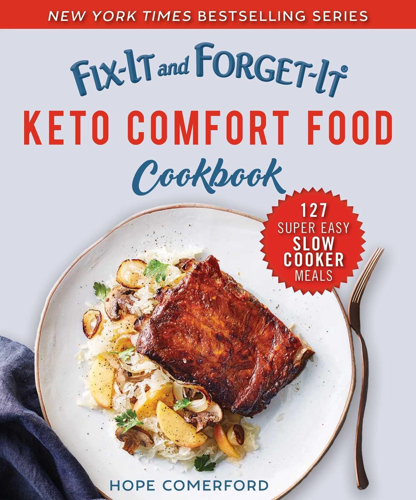 Vorderes Coverbild Fix-It and Forget-It Keto Comfort Food Cookbook: 127 Super Easy Slow Cooker Meals