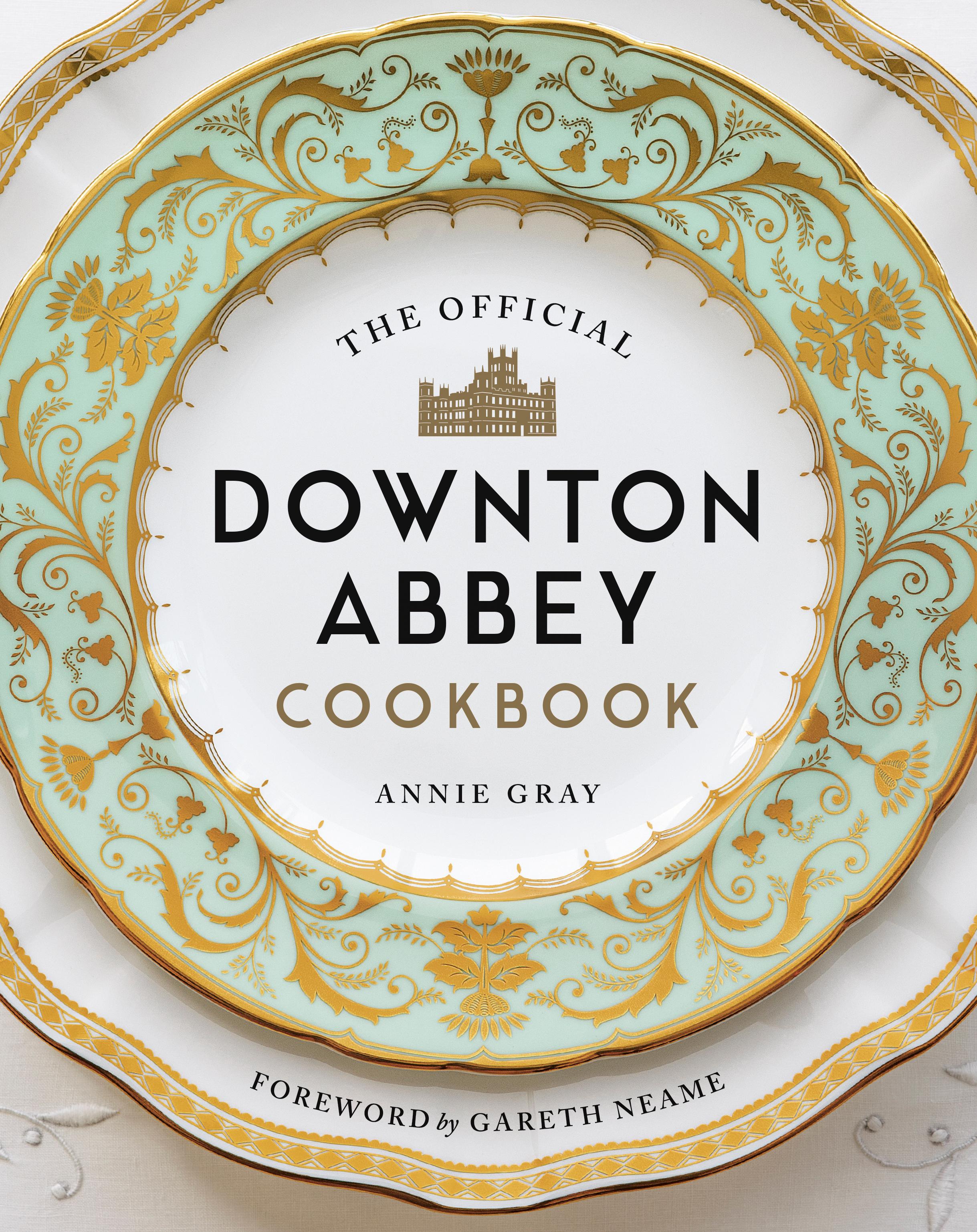 Vorderes Coverbild The Official Downton Abbey Cookbook