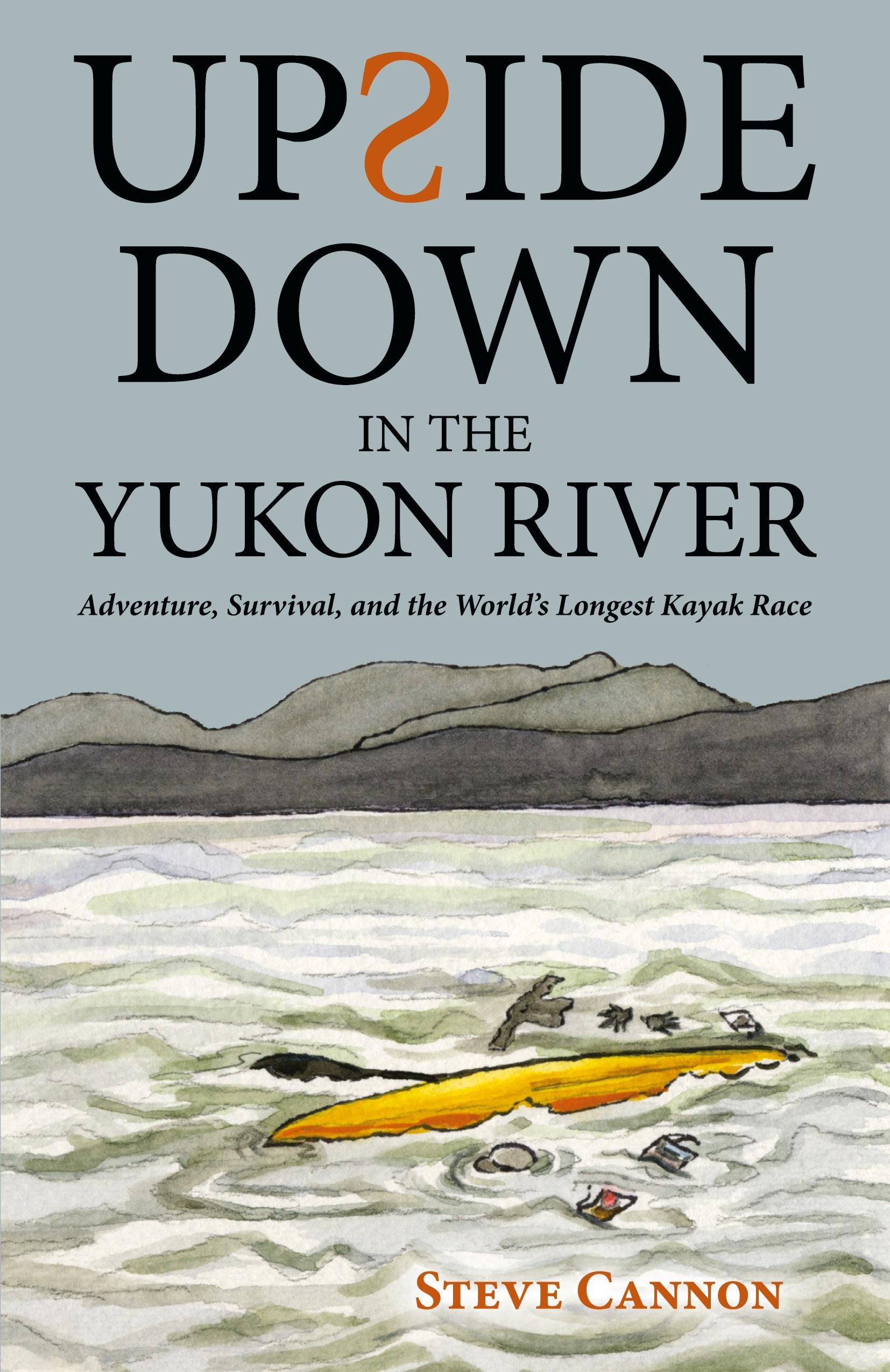 Vorderes Coverbild Upside Down in the Yukon River