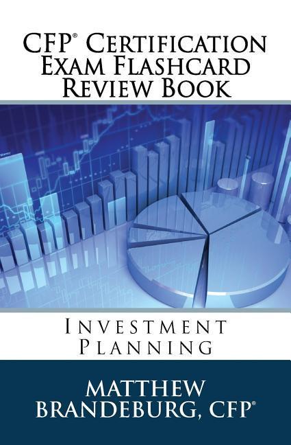 Vorderes Coverbild CFP Certification Exam Flashcard Review Book: Investment Planning (2019 Edition)
