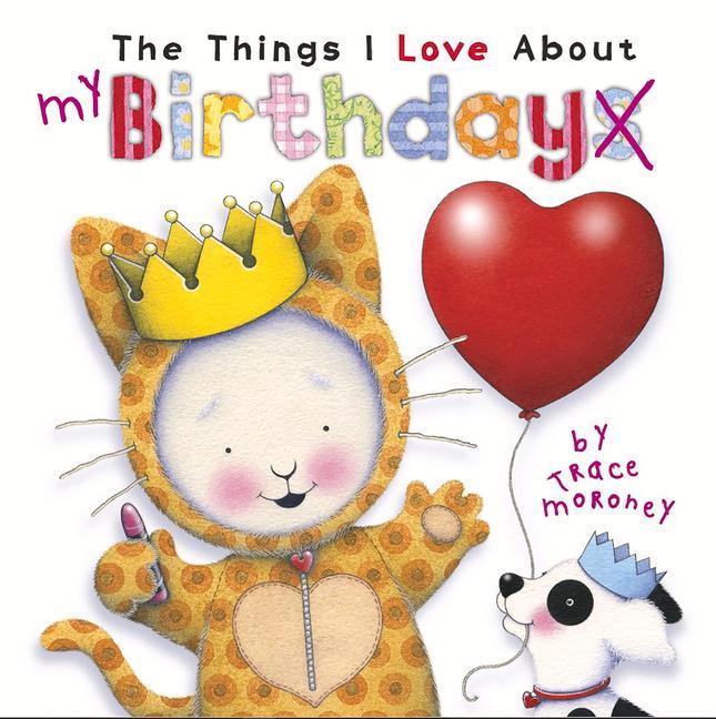Vorderes Coverbild The Things I Love about Birthdays