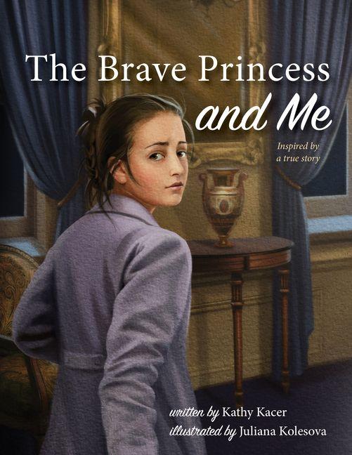 Vorderes Coverbild The Brave Princess and Me