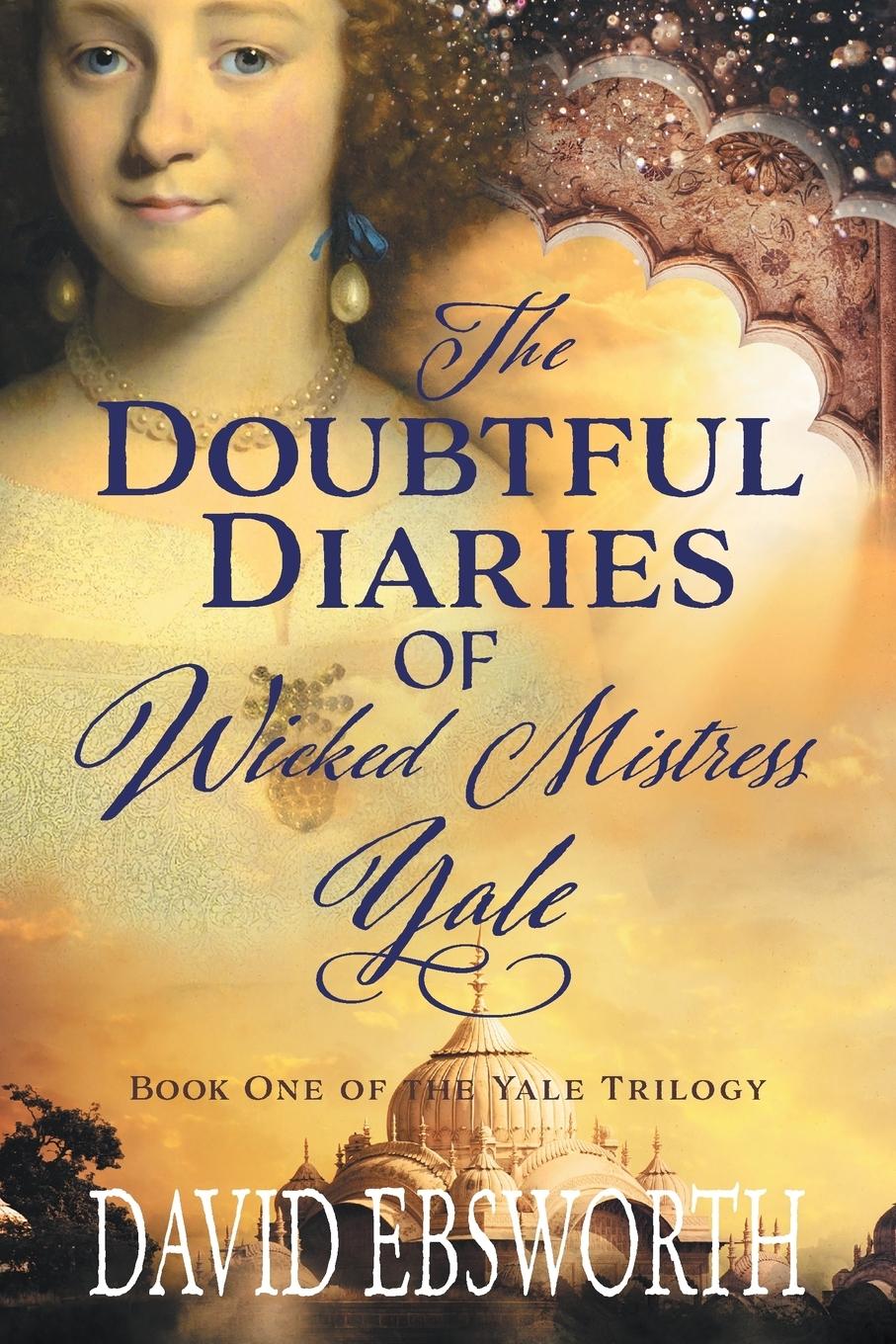 Vorderes Coverbild The Doubtful Diaries of Wicked Mistress Yale