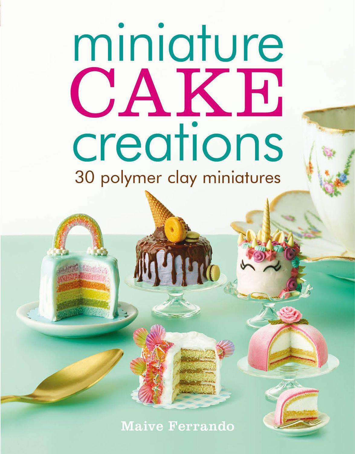 Vorderes Coverbild Miniature Cake Creations