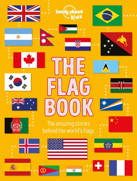 Vorderes Coverbild Lonely Planet Kids the Flag Book