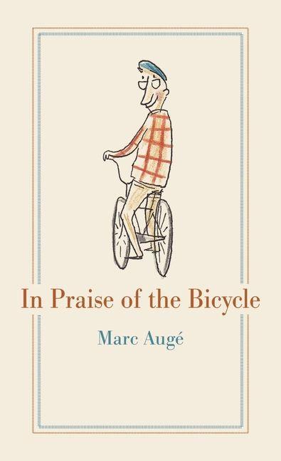 Vorderes Coverbild In Praise of the Bicycle