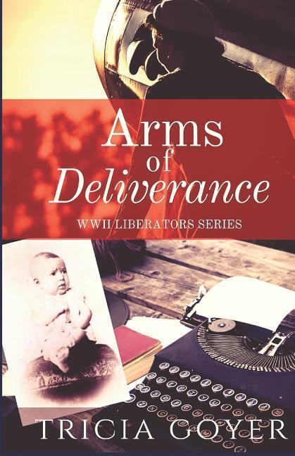Vorderes Coverbild Arms of Deliverance: A Story of Promise